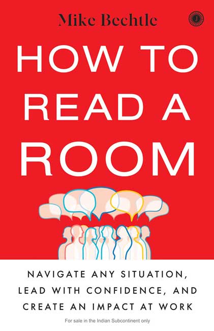 How to Read a Room by Mike Bechtle